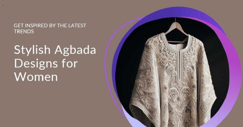50+ Best Latest Agbada Styles for Ladies (2024) - Best Lagos Media Group
